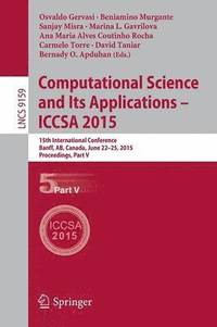 bokomslag Computational Science and Its Applications -- ICCSA 2015