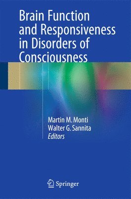 bokomslag Brain Function and Responsiveness in Disorders of Consciousness