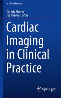 bokomslag Cardiac Imaging in Clinical Practice