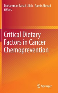 bokomslag Critical Dietary Factors in Cancer Chemoprevention