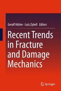 bokomslag Recent Trends in Fracture and Damage Mechanics