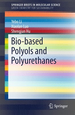 bokomslag Bio-based Polyols and Polyurethanes
