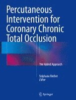 Percutaneous Intervention for Coronary Chronic Total Occlusion 1