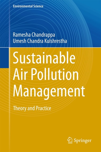 Ramesha Chandrappa, Umesh Chandra Kulshrestha - Sustainable Air Pollution Management, Inbunden