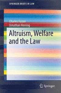 bokomslag Altruism, Welfare and the Law