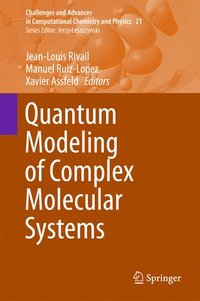 bokomslag Quantum Modeling of Complex Molecular Systems