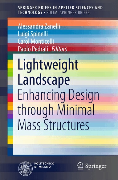 Alessandra Zanelli, Luigi Spinelli, Carol Monticelli, Paolo Pedrali - Lightweight Landscape, Häftad