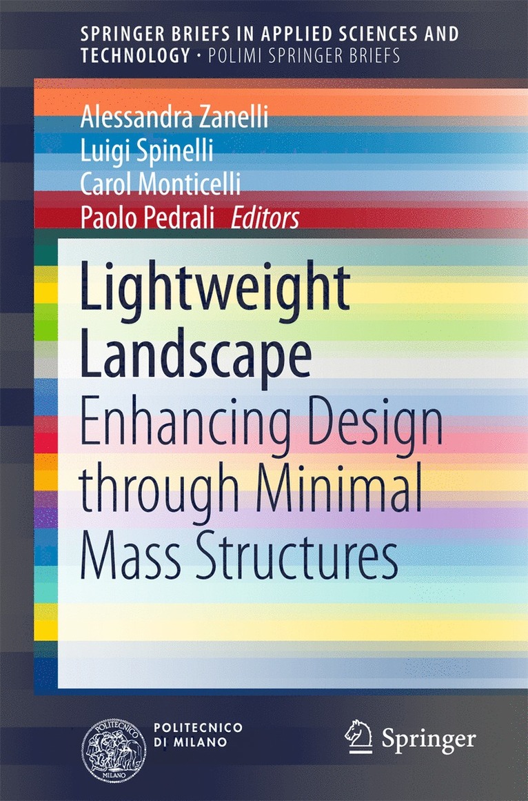 Alessandra Zanelli, Luigi Spinelli, Carol Monticelli, Paolo Pedrali - Lightweight Landscape, Häftad