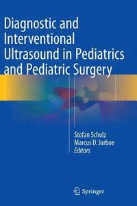 bokomslag Diagnostic and Interventional Ultrasound in Pediatrics and Pediatric Surgery