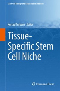 bokomslag Tissue-Specific Stem Cell Niche