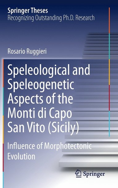 bokomslag Speleological and Speleogenetic Aspects of the Monti di Capo San Vito (Sicily)