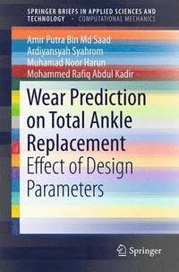 bokomslag Wear Prediction on Total Ankle Replacement
