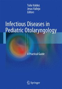 bokomslag Infectious Diseases in Pediatric Otolaryngology