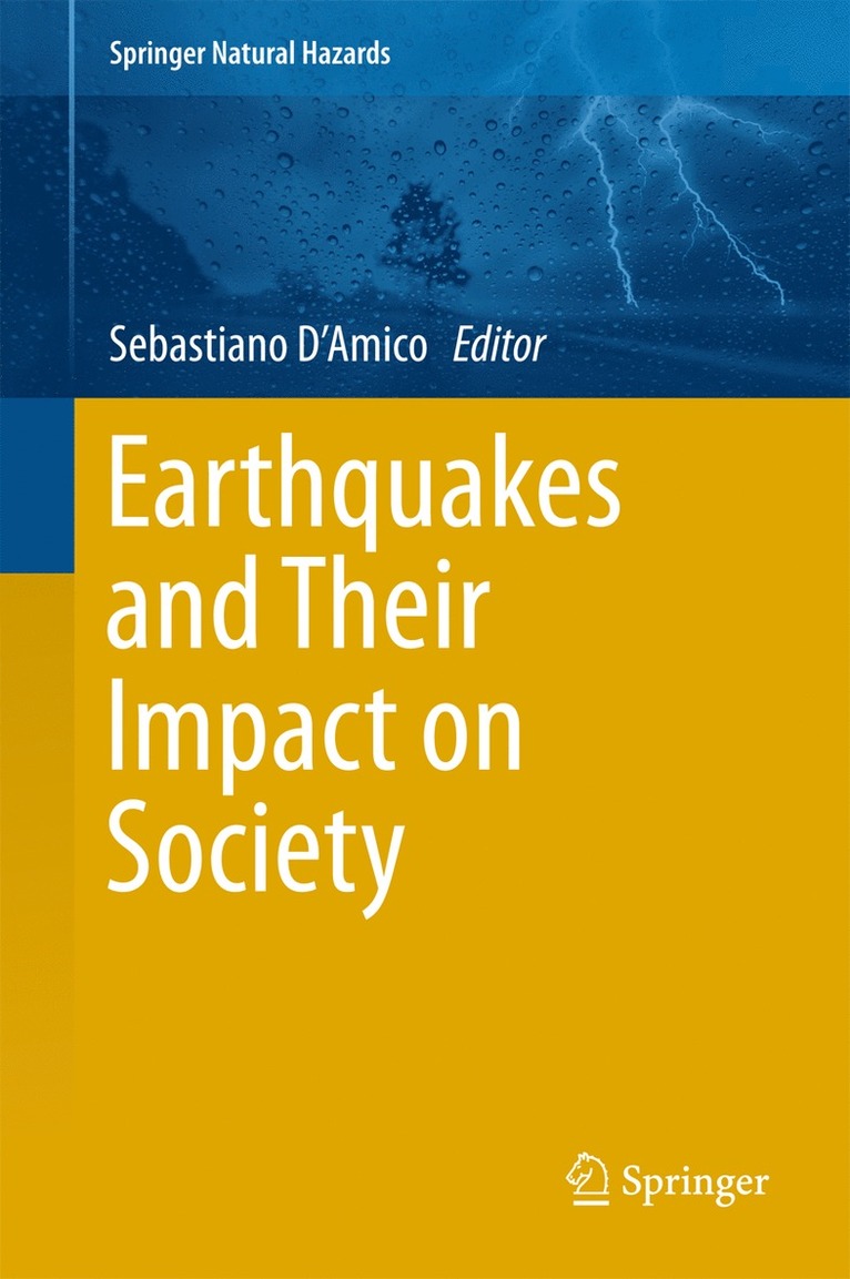 Sebastiano D'Amico - Earthquakes and Their Impact on Society, Inbunden