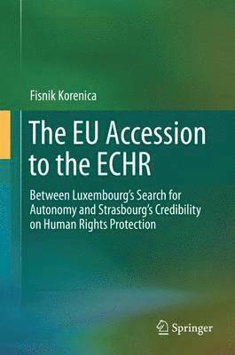 The EU Accession to the ECHR 1