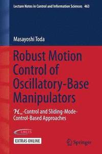 bokomslag Robust Motion Control of Oscillatory-Base Manipulators