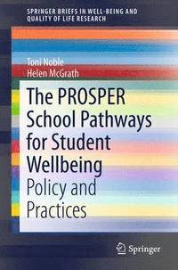 bokomslag The PROSPER School Pathways for Student Wellbeing