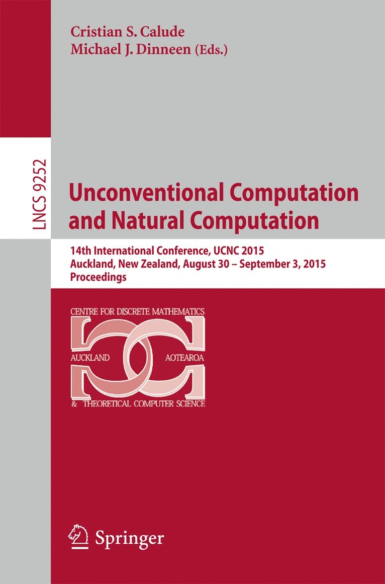 Cristian S. Calude, Michael J. Dinneen - Unconventional Computation and Natural Computation, Häftad