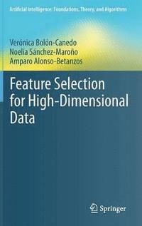 bokomslag Feature Selection for High-Dimensional Data