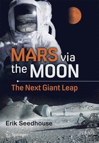 bokomslag Mars via the Moon