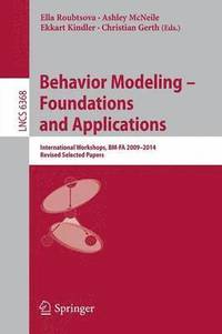 bokomslag Behavior Modeling -- Foundations and Applications