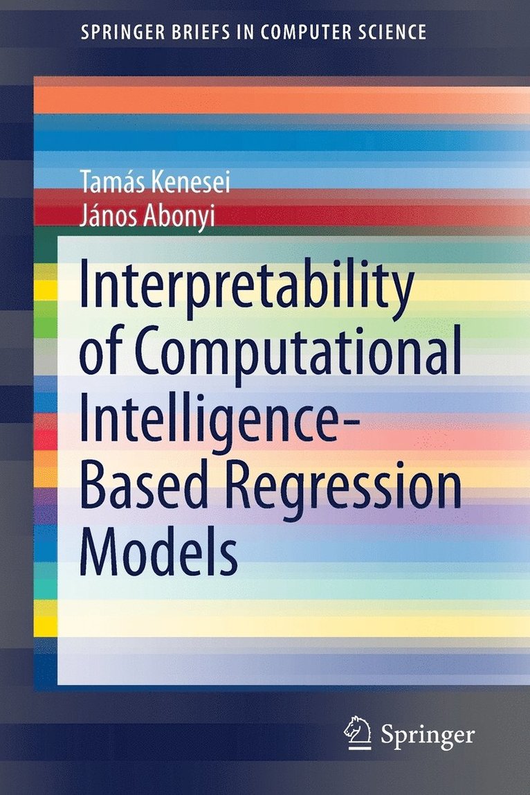 Interpretability of Computational Intelligence-Based Regression Models 1