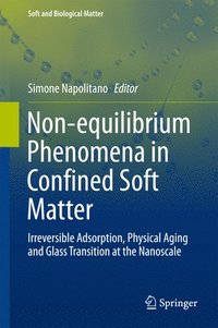 bokomslag Non-equilibrium Phenomena in Confined Soft Matter