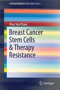 bokomslag Breast Cancer Stem Cells & Therapy Resistance