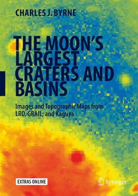 The Moon's Largest Craters and Basins 1