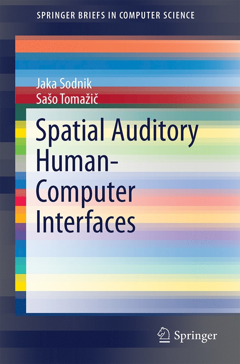 Spatial Auditory Human-Computer Interfaces 1