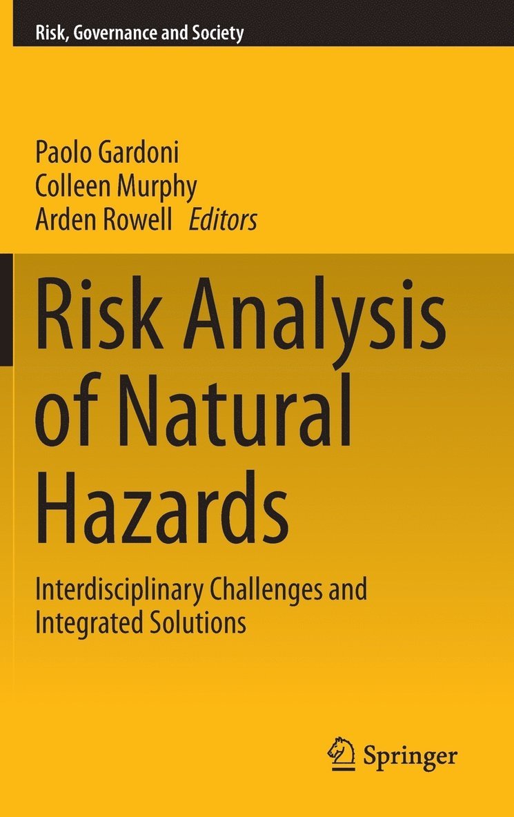 Risk Analysis of Natural Hazards 1