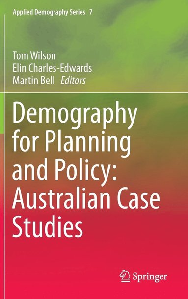 bokomslag Demography for Planning and Policy: Australian Case Studies