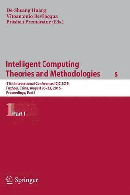 Intelligent Computing Theories and Methodologies 1