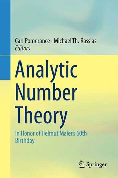 Carl Pomerance, Michael Th. Rassias - Analytic Number Theory, Inbunden