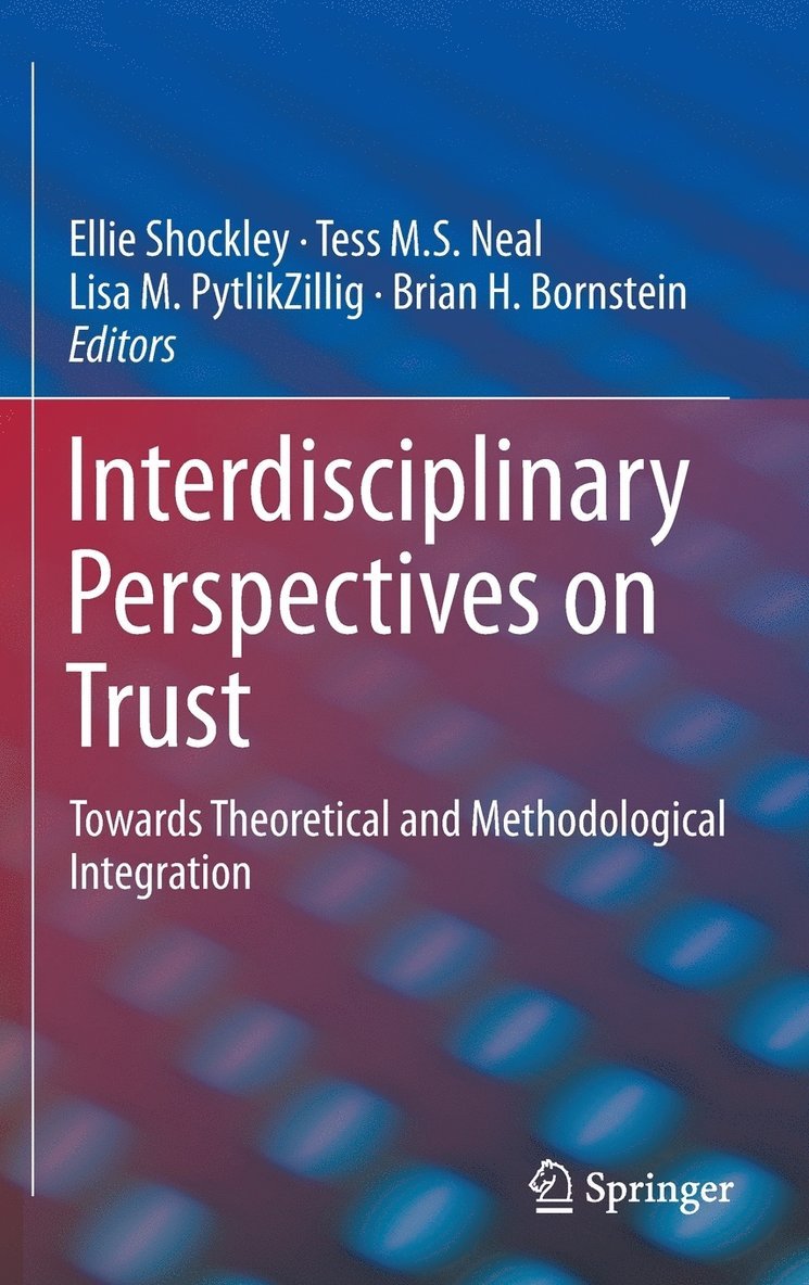 Interdisciplinary Perspectives on Trust 1