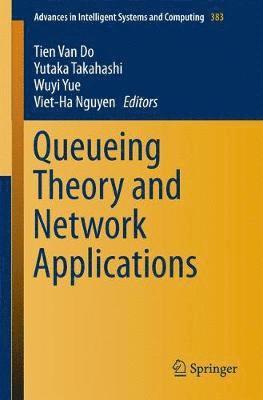 Queueing Theory and Network Applications 1