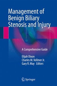 bokomslag Management of Benign Biliary Stenosis and Injury