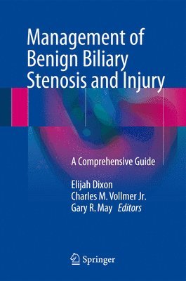 bokomslag Management of Benign Biliary Stenosis and Injury