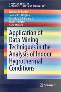 bokomslag Application of Data Mining Techniques in the Analysis of Indoor Hygrothermal Conditions