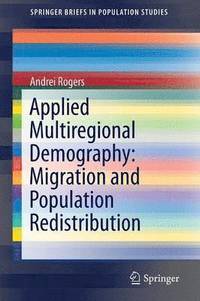 bokomslag Applied Multiregional Demography: Migration and Population Redistribution
