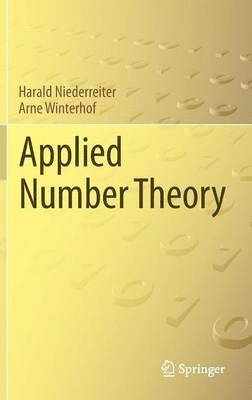 Harald Niederreiter, Arne Winterhof - Applied Number Theory, Inbunden