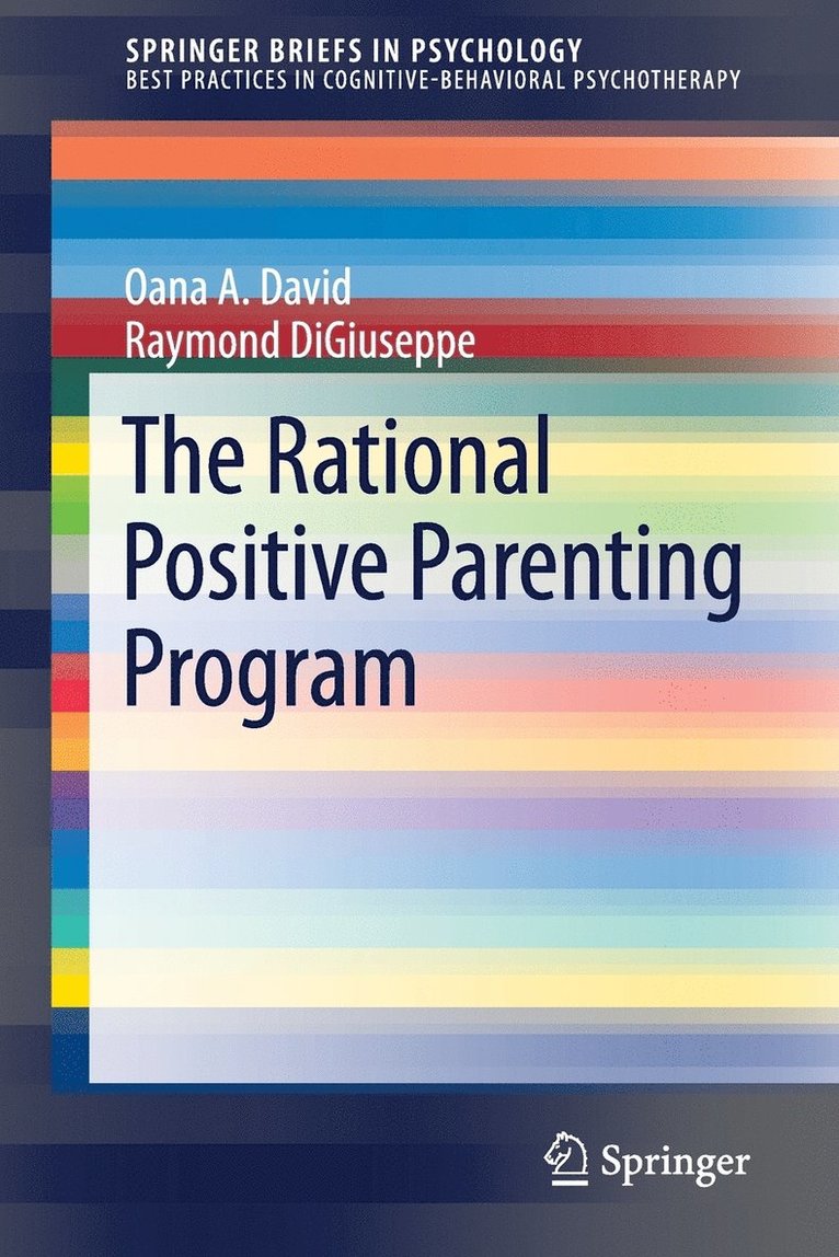 The Rational Positive Parenting Program 1
