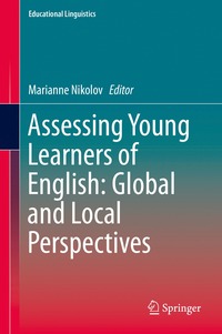 bokomslag Assessing Young Learners of English: Global and Local Perspectives