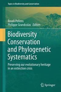 bokomslag Biodiversity Conservation and Phylogenetic Systematics