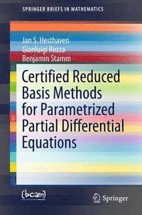 bokomslag Certified Reduced Basis Methods for Parametrized Partial Differential Equations