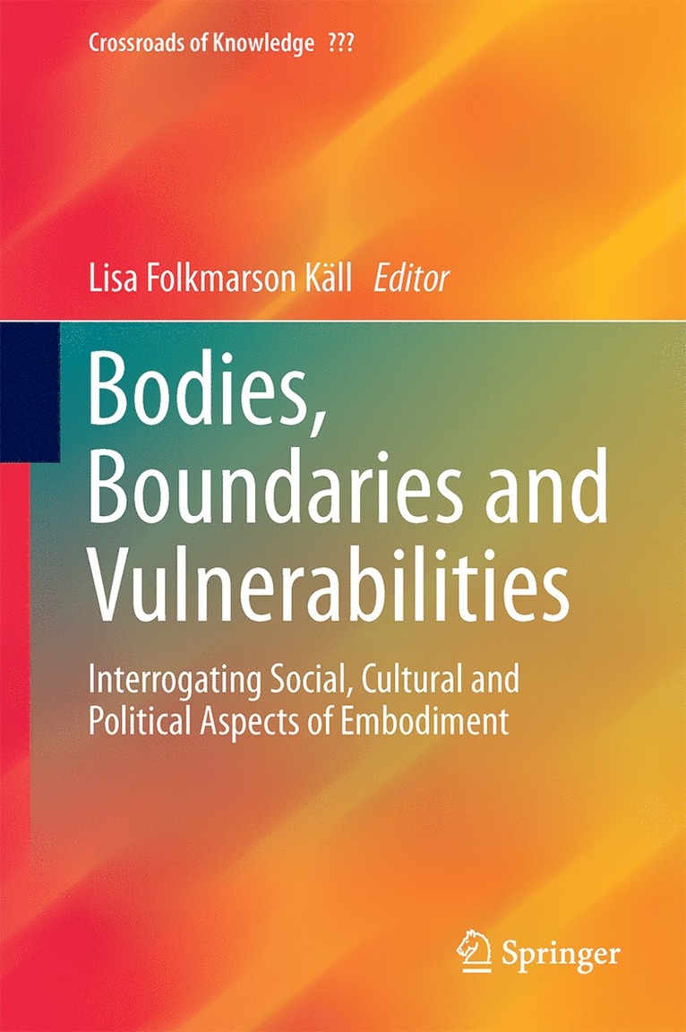 Bodies, Boundaries and Vulnerabilities