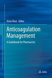 bokomslag Anticoagulation Management