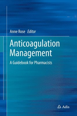 bokomslag Anticoagulation Management