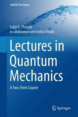 Lectures in Quantum Mechanics 1