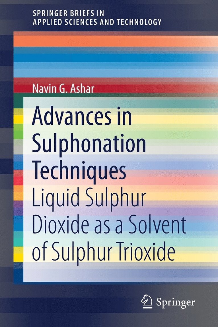 Navin G. Ashar - Advances in Sulphonation Techniques, Häftad